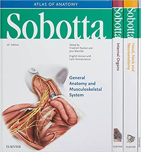 Sobotta Atlas of Anatomy With Tables of Muscles, Joints and Nerves 